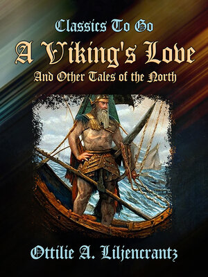 cover image of A Viking's Love and Other Tales of the North